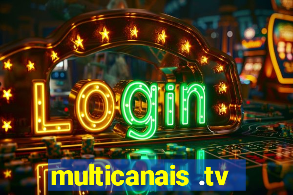 multicanais .tv